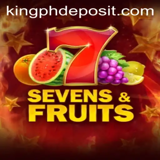 Exploring SevensFruits: A Thrilling Adventure in the Realm of Kingph
